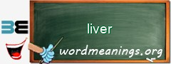 WordMeaning blackboard for liver